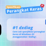 Cek Spesifikasi Perangkat Keras